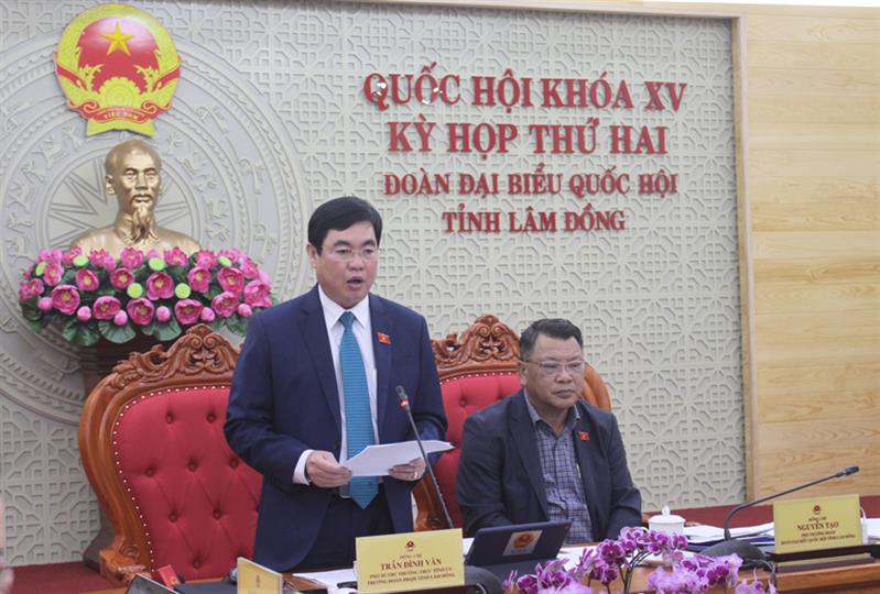 ĐBQH Trần Đình Văn – Phó Bí thư Thường trực Tỉnh ủy, Trưởng Đoàn ĐBQH Lâm Đồng tham gia góp ý Luật Cảnh sát cơ động