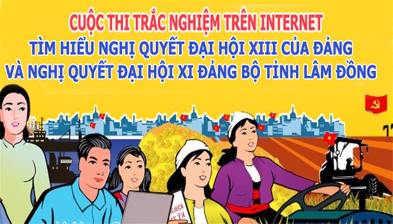 Cuộc thi trắc nghiệm trên Internet tìm hiểu Nghị quyết Đại hội XIII của Đảng và Nghị quyết Đại hội XI Đảng bộ tỉnh Lâm Đồng sẽ kết thúc vào 9 giờ 30 sáng thứ Hai, ngày 2/8/2021. (Ảnh: TL)